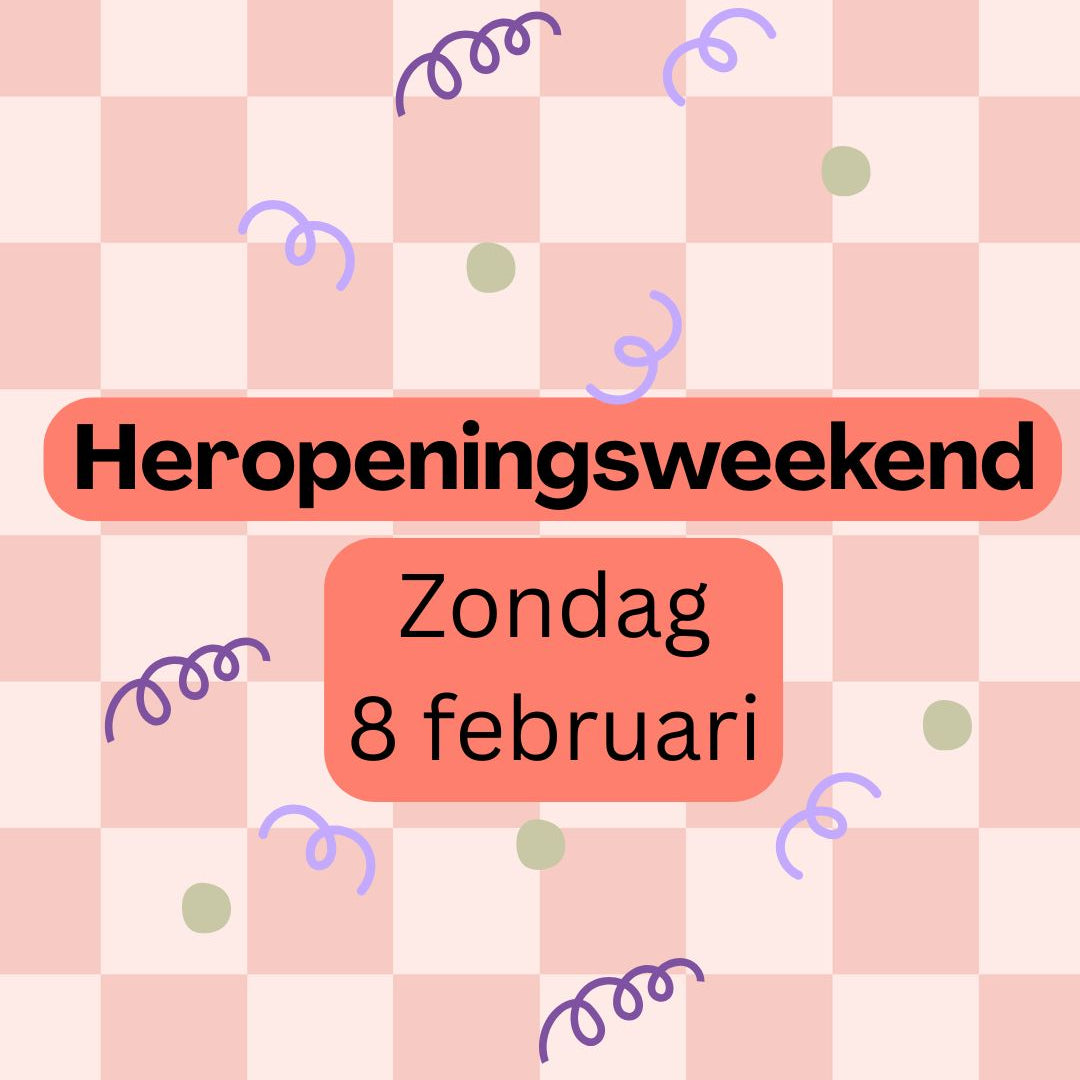 Heropeningsweekend | Winkelen op Afspraak | Zondag 8 februari