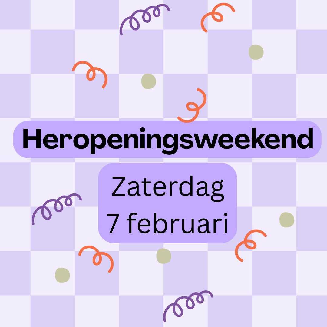 Heropeningsweekend | Winkelen op Afspraak | Zaterdag 7 februari