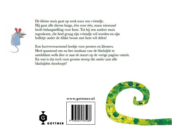 Uitgeverij Gottmer | Eric Carle | Wil je mijn vriendje zijn?