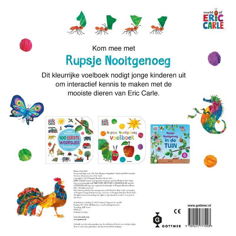 Uitgeverij Gottmer | Eric Carle | Rupsje Nooitgenoeg Voelboek Vol Dieren