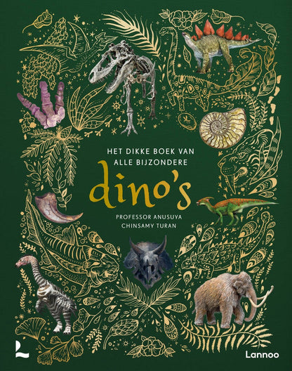 Uitgeverij Lannoo | Het Dikke Boek Van Alle Bijzondere Dino's
