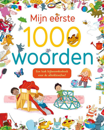 Uitgeverij Deltas | Mijn Eerste 1000 Woorden
